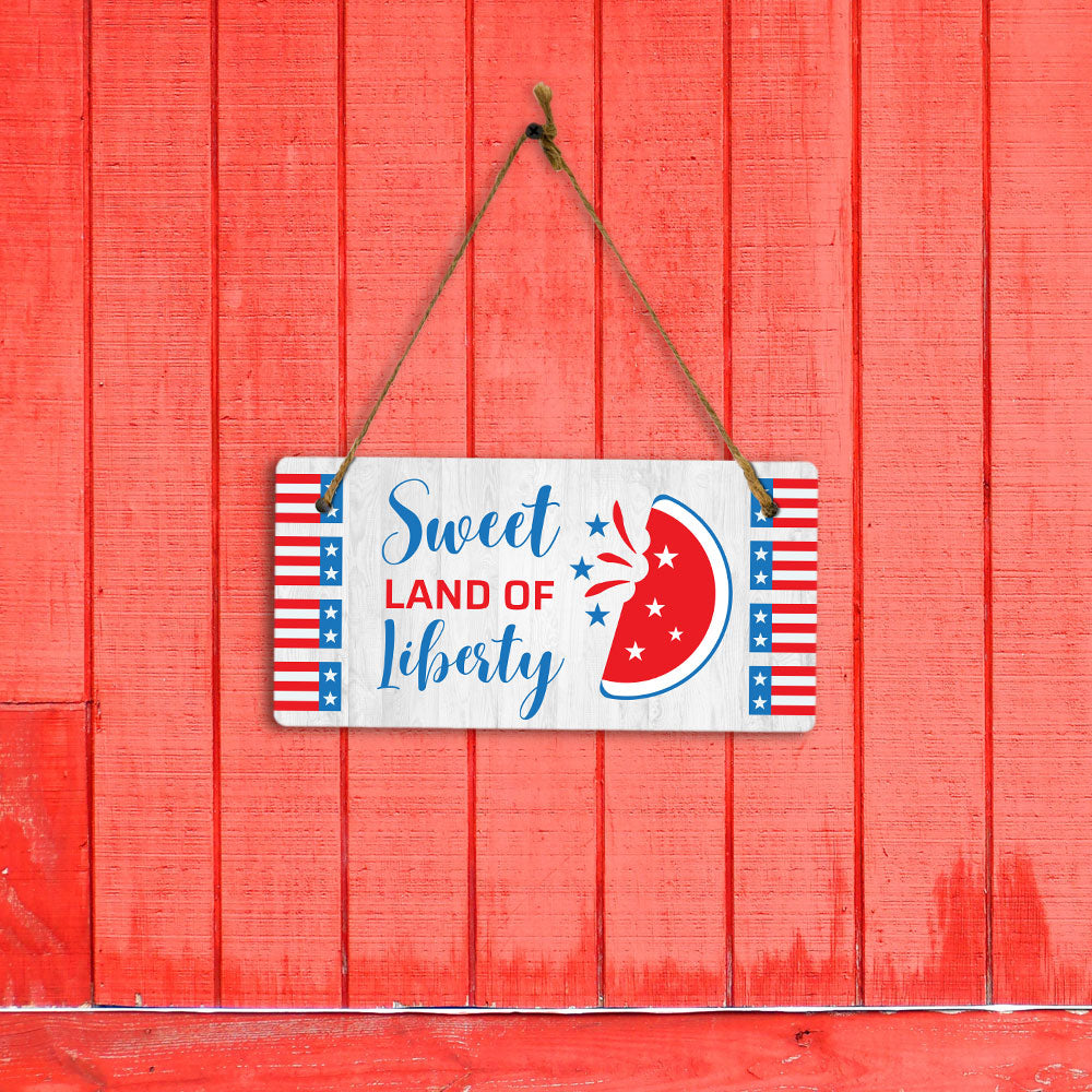 Sweet Land Of Liberty 5x10 Hanging Plus Wall or Door Sign | American Pride