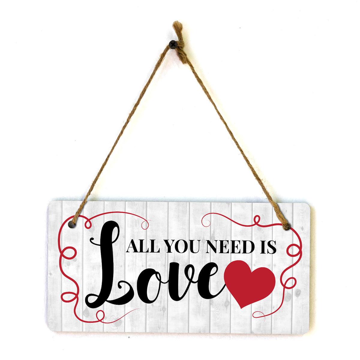 All You Need is Love 10x5 Hanging Plus Wall or Door Sign | Family Home Decor