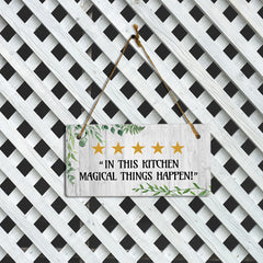 5 stars "In This kitchen Magical Things Happen!" 5x10 Hanging Plus Wall or Door Sign | Kitchen Home Décor