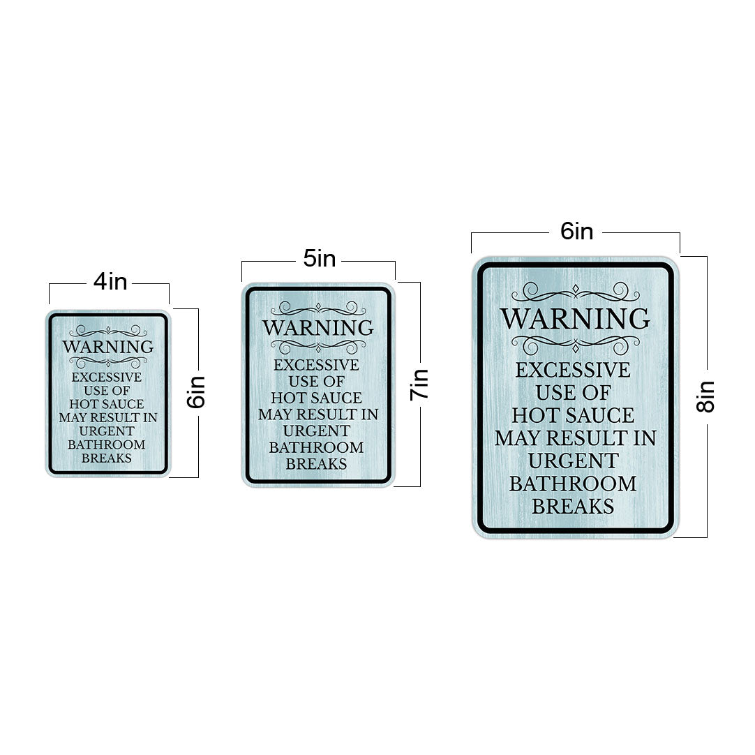 Portrait Round Plus Warning Excessive Use of Hot Sauce May Result in Urgent Bathroom Breaks Wall or Door Sign | Easy Installation | Funny Restroom Signage