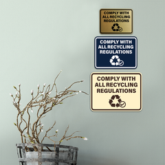 Signs ByLITA Classic Framed Comply With All Recycling Regulations Wall or Door Sign