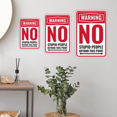 Classic Framed Plus Warning No Stupid People Beyond This Point Wall or Door Sign | Easy Installation | Funny Novelty Imitation Warning Signs