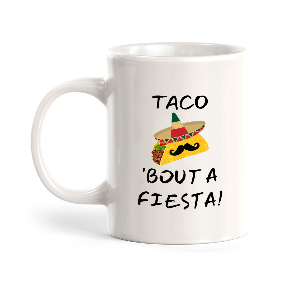 Designs ByLITA Taco 'bout a Fiesta! 11oz Plastic or Ceramic Coffee Mug Elegance | Great Novelty Gift | High Quality Sublimation | Mexican Pride