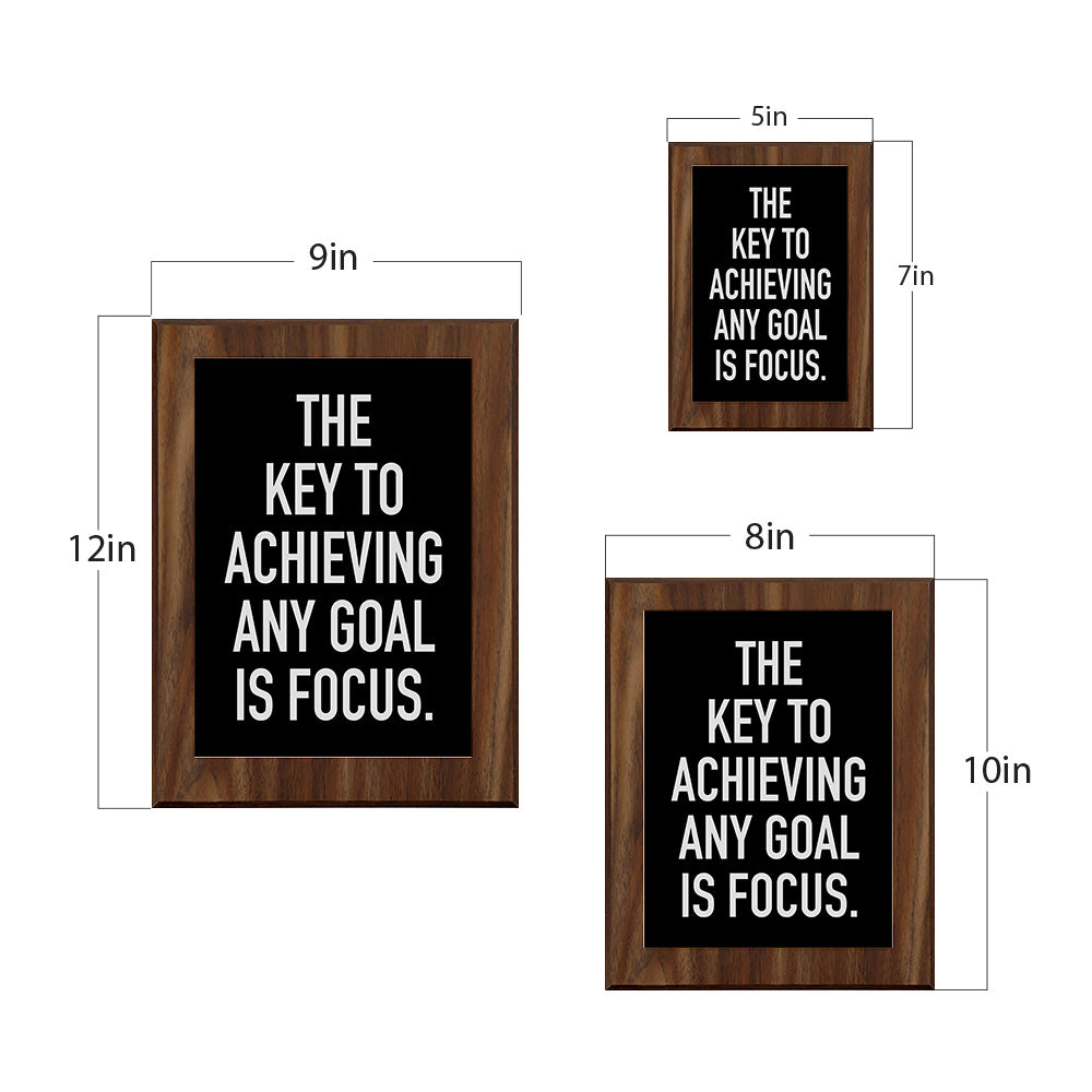 The Key To Achieving Any Goal Is Focus. Decorative Wall Plaque | Motivational Home Decor