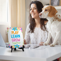 Play Learn Grow Together Table Sign with Acrylic Stand (6x8“) | Elementary School Decoration