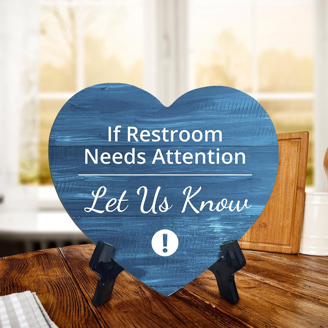 Signs ByLITA Heart If Restroom Needs Attention Let Us Know, Wood Color, Table Sign (6"x5")