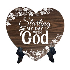 Starting My Day With God Heart Shape Table Sign (6 x 5.4") | God's Grace Home Decoration