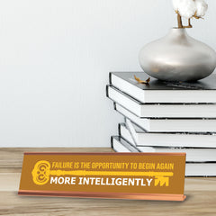 Failure Is The Opportunity To Begin Again More Intelligently, Gold Frame, Desk Sign (2x8")