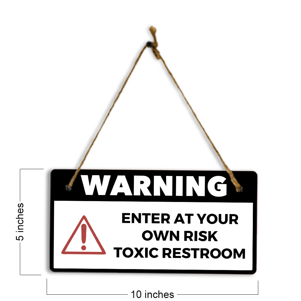 Warning Enter At Your Own Risk Toxic Restroom 5" x 10" Hanging Wall or Door Sign | Safety Signs