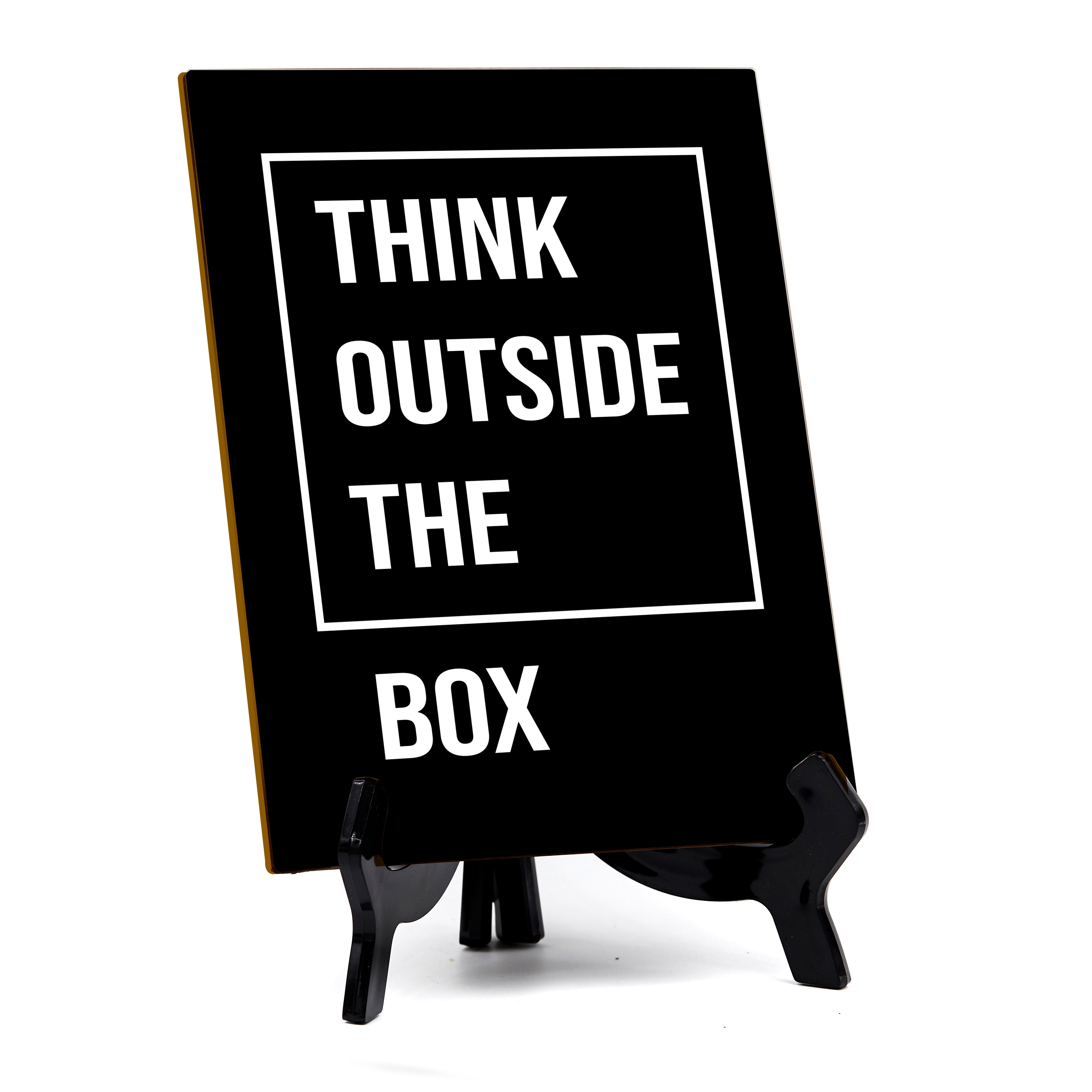 Positive Motivational Sayings Table Sign with Acrylic Stand (6x8“)