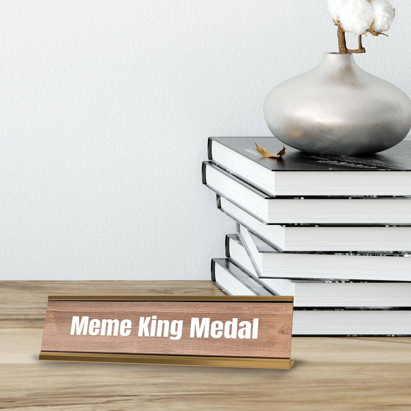 Meme King Medal Gold Frame Desk Sign (2x8") | Novelty Workplace and Home Office Decoration For Him