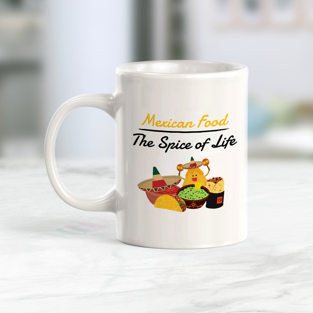 Designs ByLITA Mexican Food: The Spice of Life 11oz Plastic or Ceramic Coffee Mug Elegance | Great Novelty Gift | High Quality Sublimation | Mexican Pride