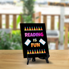 Reading Is Fun Table Sign with Acrylic Stand (6x8“) | Classroom & Home Decor