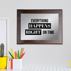 Everything Happens Right on Time Decorative Wall Plaque | Easel Mount Option | Inspirational Affirmation Wall Art