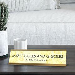 Miss Giggles and Giggles Gold Frame Desk Sign (2x8") | Appreciation Idea For Her | Girlfriend | Workspace Decoration