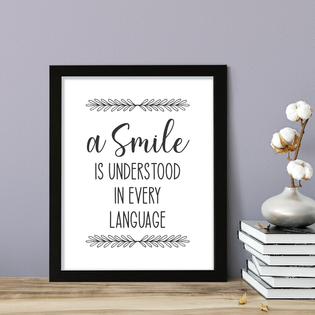 A Smile Is Understood In Every Language, Framed Wall Art, Home Décor Prints