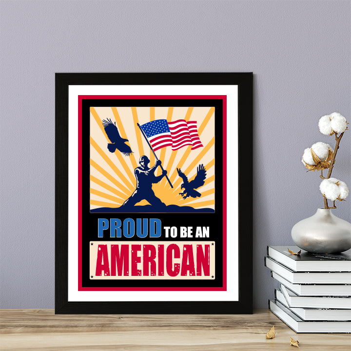 Designs ByLITA Proud To Be an American, Wall Print Art | USA Patriotic Decoration (Unframed or Framed)