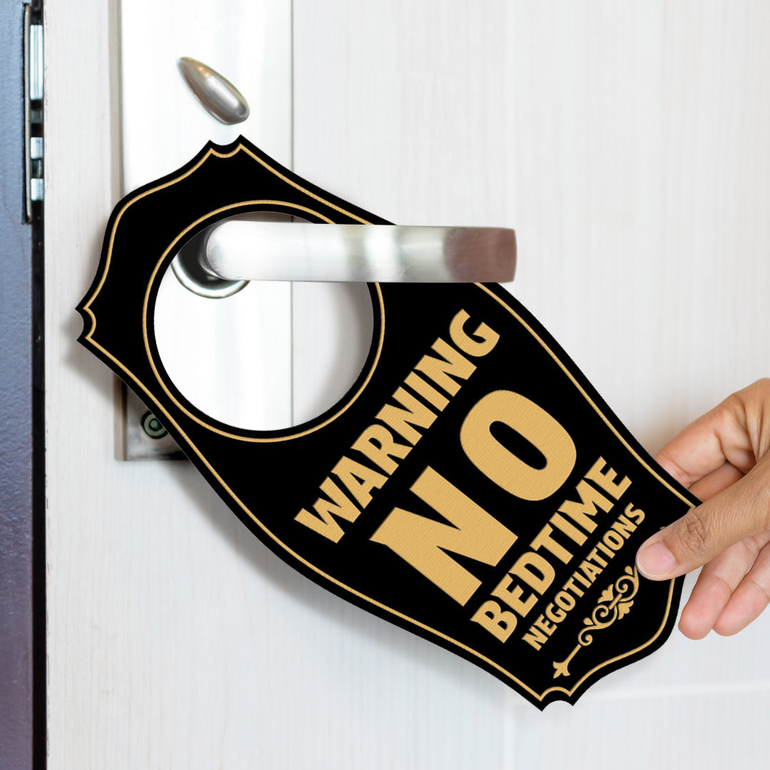 Warning: No Bedtime Negotiations Door Hanger | House or Business Door Sign