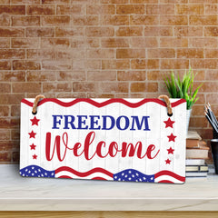 Freedom Welcome 5x10 Hanging Plus Wall or Door Sign | American Pride