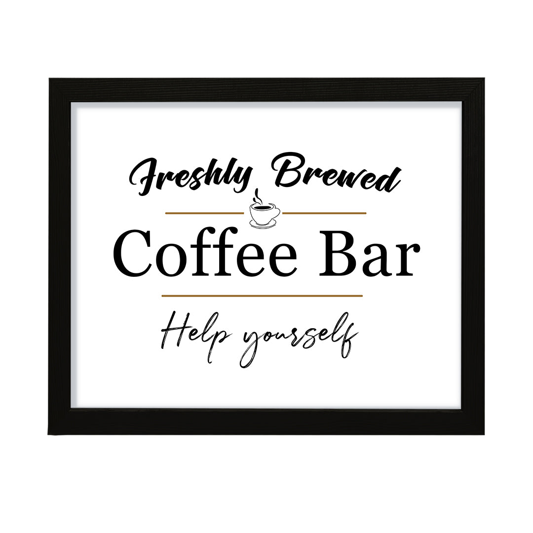 Freshly Brewed Coffee Bar Help Yourself, Framed Wall Art, Home Décor Prints