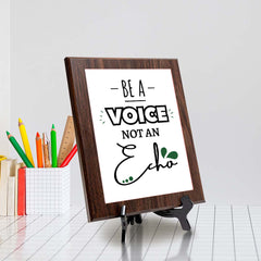 Be A Voice Not An Echo Decorative Wall Plaque | Motivational Home Decor