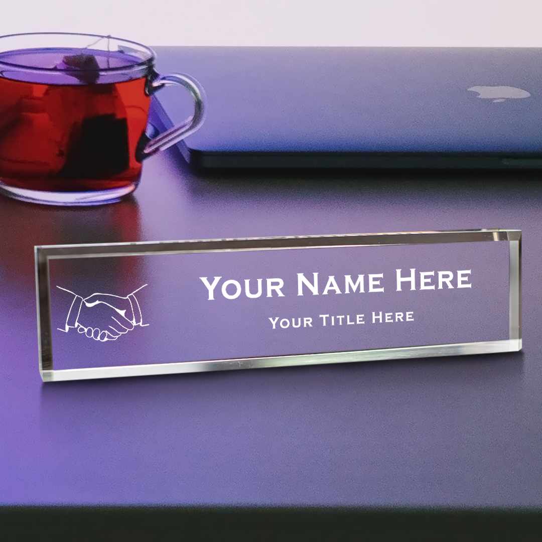 Handshake Themed, Personalized Acrylic Desk Sign (2 x 10")