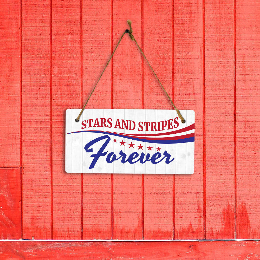 Stars And Stripes Forever 5x10 Hanging Plus Wall or Door Sign | American Pride