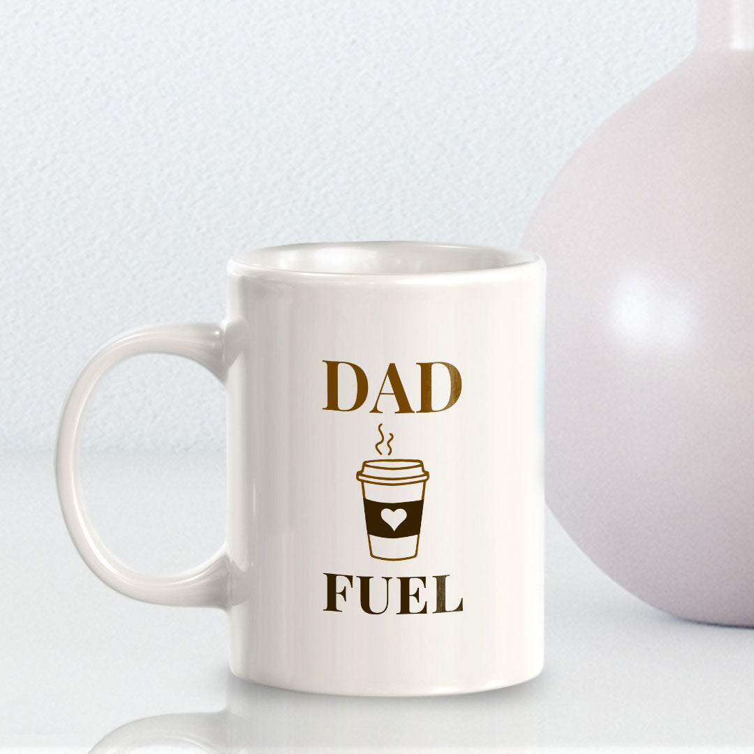 Dad Fuel 11oz Plastic or Ceramic Coffee Mug | Witty Funny Coffee Cups