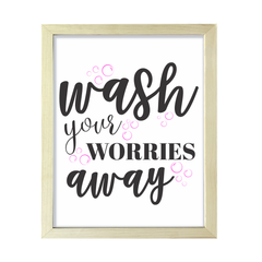 Wash Your Worries Away (Pink Bubbles) UNFRAMED Print Home Décor, Bathroom Quote Wall Art