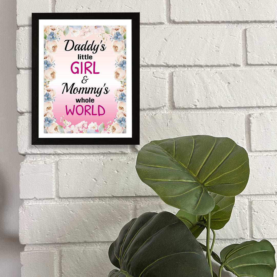 Designs ByLITA Daddy's Little Girl & Mommy's Whole World, Wall Print Art | Family Home Decor