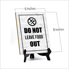 Signs ByLITA Do Not Leave Food Out Restaurant Table Sign with Acrylic Stand (6x8“)