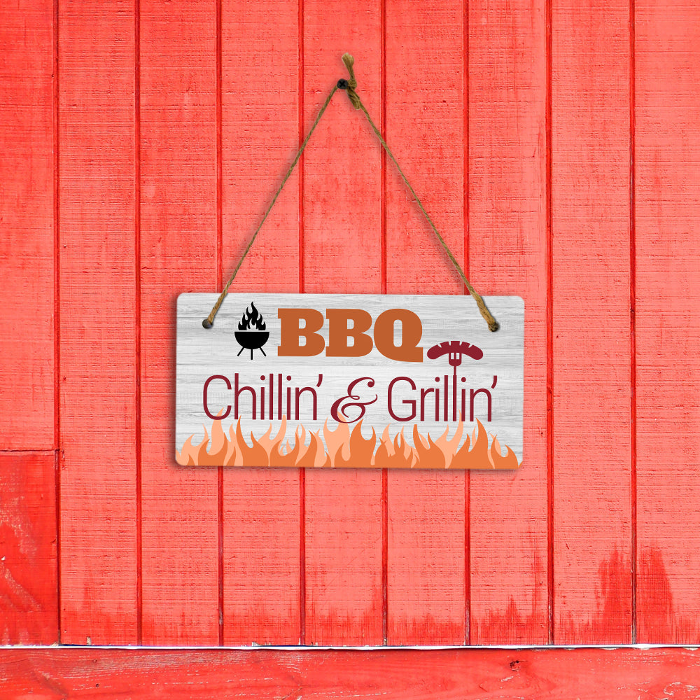 BBQ Chillin' & Grillin' 5x10 Hanging Plus Wall or Door Sign | Funny Home Decor