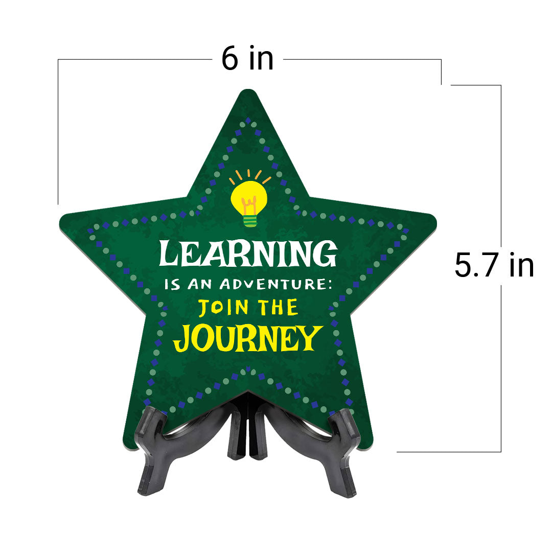 Sign ByLITA Learning is an Adventure: Join the Journey Star Table Sign with Acrylic Stand (7.5x7.5“) Development | Kindergarten Classroom Essentials | Nurture Young Minds | Fun & Educational Supplies | Easy to Read | Includes Easel Stand