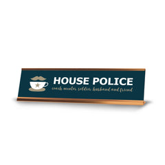 Signs ByLITA House Police, Coach, Mentor, Soldier, Husband and Friend Gold Frame, Desk Sign (2x8")