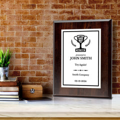 Better Luck Next Time Novelty Funny Customizable Award Plaque |Easel Mount Option | Funny Parody Achievement Personalizable Plaques