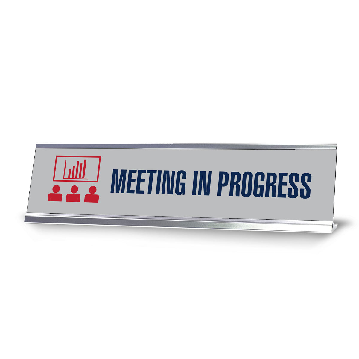 Meeting in Progress Board, Silver Frame,Desk Sign (2x8)