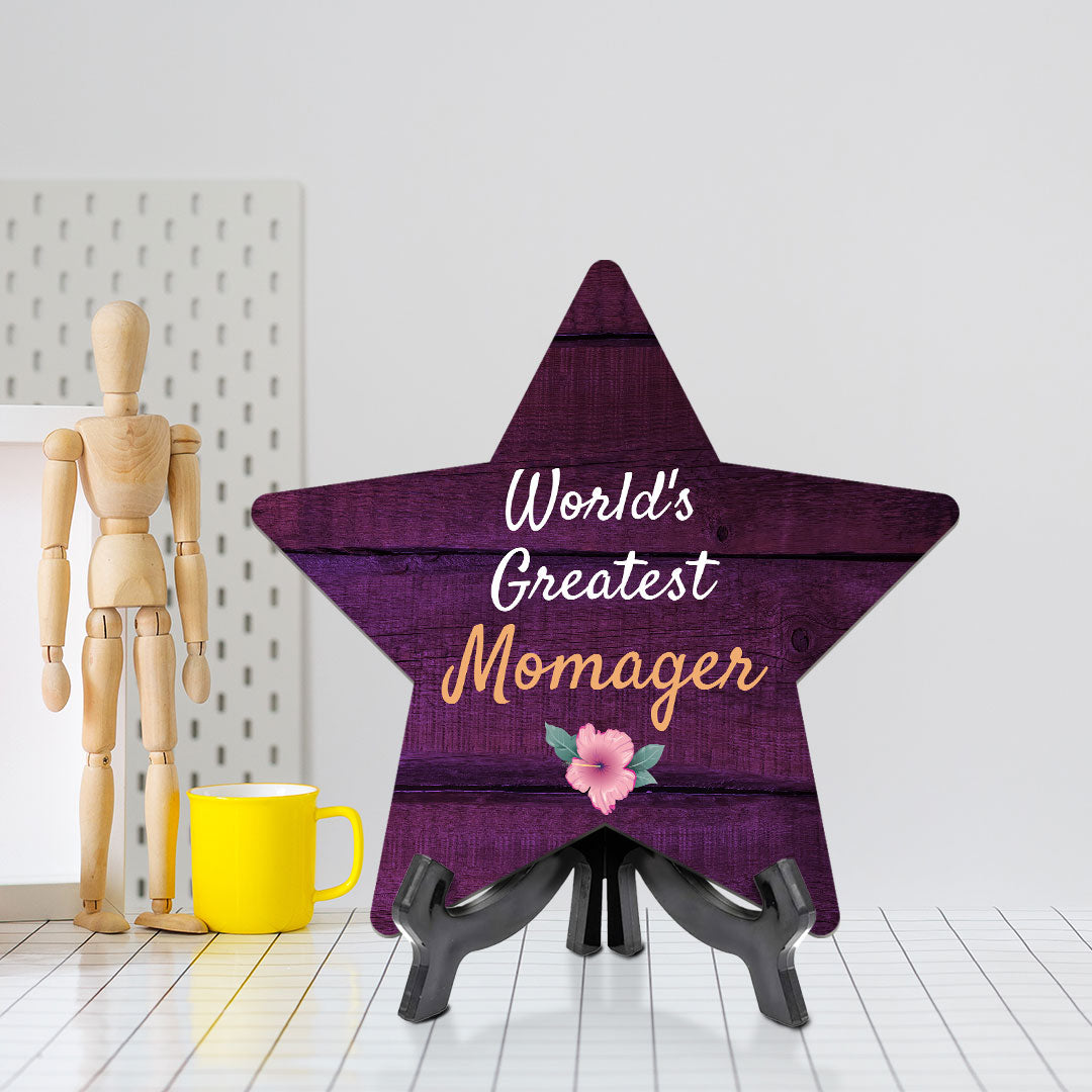 World's Greatest MOMAGER 7.5 x 7.5" Star Table Sign With Acrylic Stand | Home & Office Decor