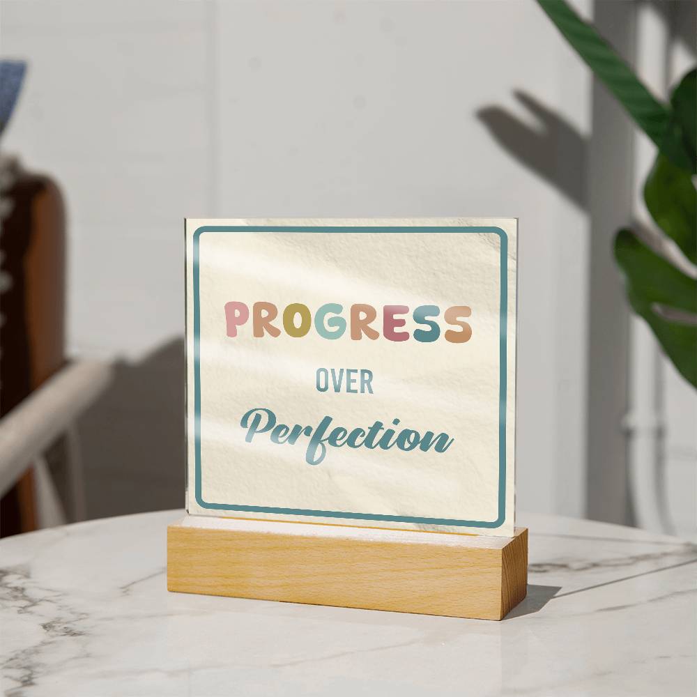 Progress Over Perfection Acrylic Table Sign | Motivational Educational Decor