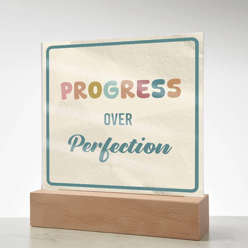 Progress Over Perfection Acrylic Table Sign | Motivational Educational Decor