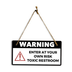 Warning Enter At Your Own Risk Toxic Restroom 5" x 10" Hanging Wall or Door Sign | Safety Signs