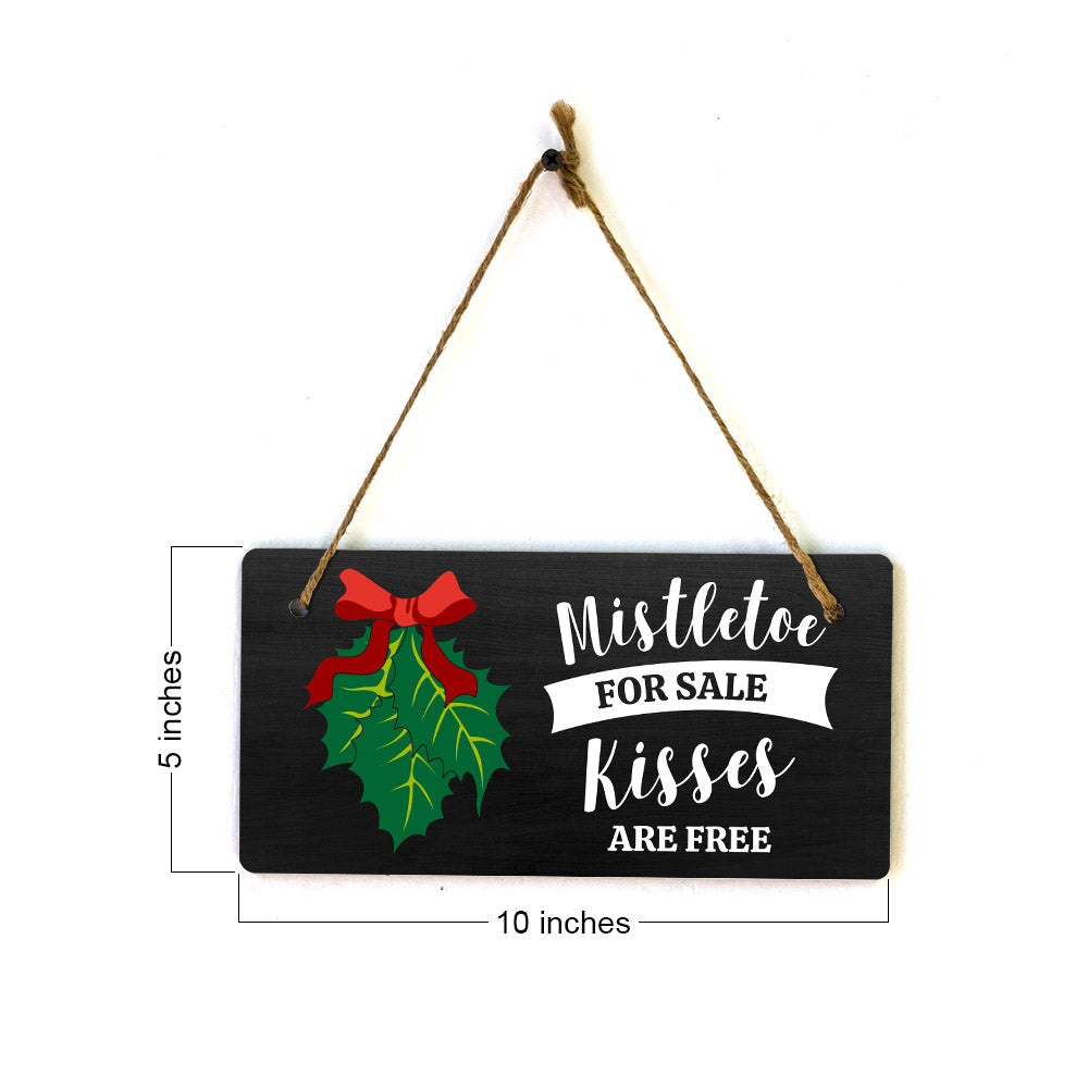 Mistletoe For Sale Kisses Are Free 5x10 Hanging Plus Wall or Door Sign | Christmas Home Décor