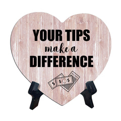 Signs ByLITA Heart Your Tips Make a Difference, Wood Color, Table Sign (6"x5")