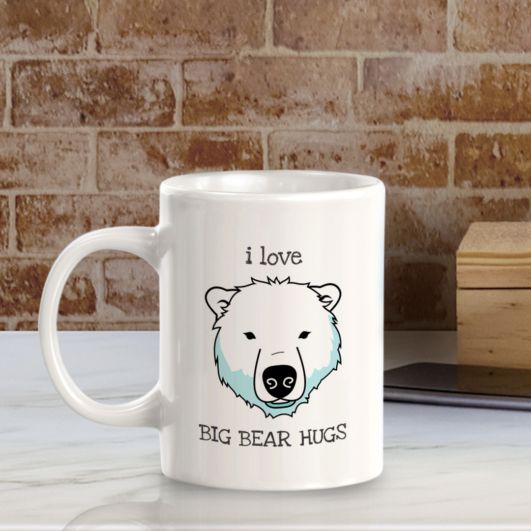 I love big bear hugs 11oz Plastic/Ceramic Coffee Mug | Funny Animal Mugs