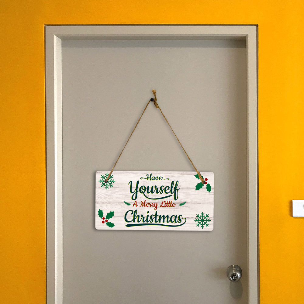 Have Yourself A Merry Little Christmas 5x10 Hanging Plus Wall or Door Sign | Christmas Home Décor