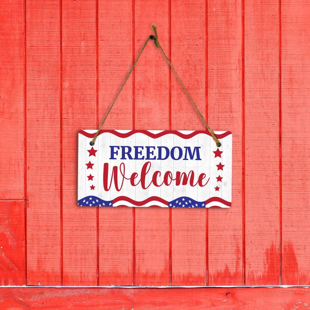 Freedom Welcome 5x10 Hanging Plus Wall or Door Sign | American Pride