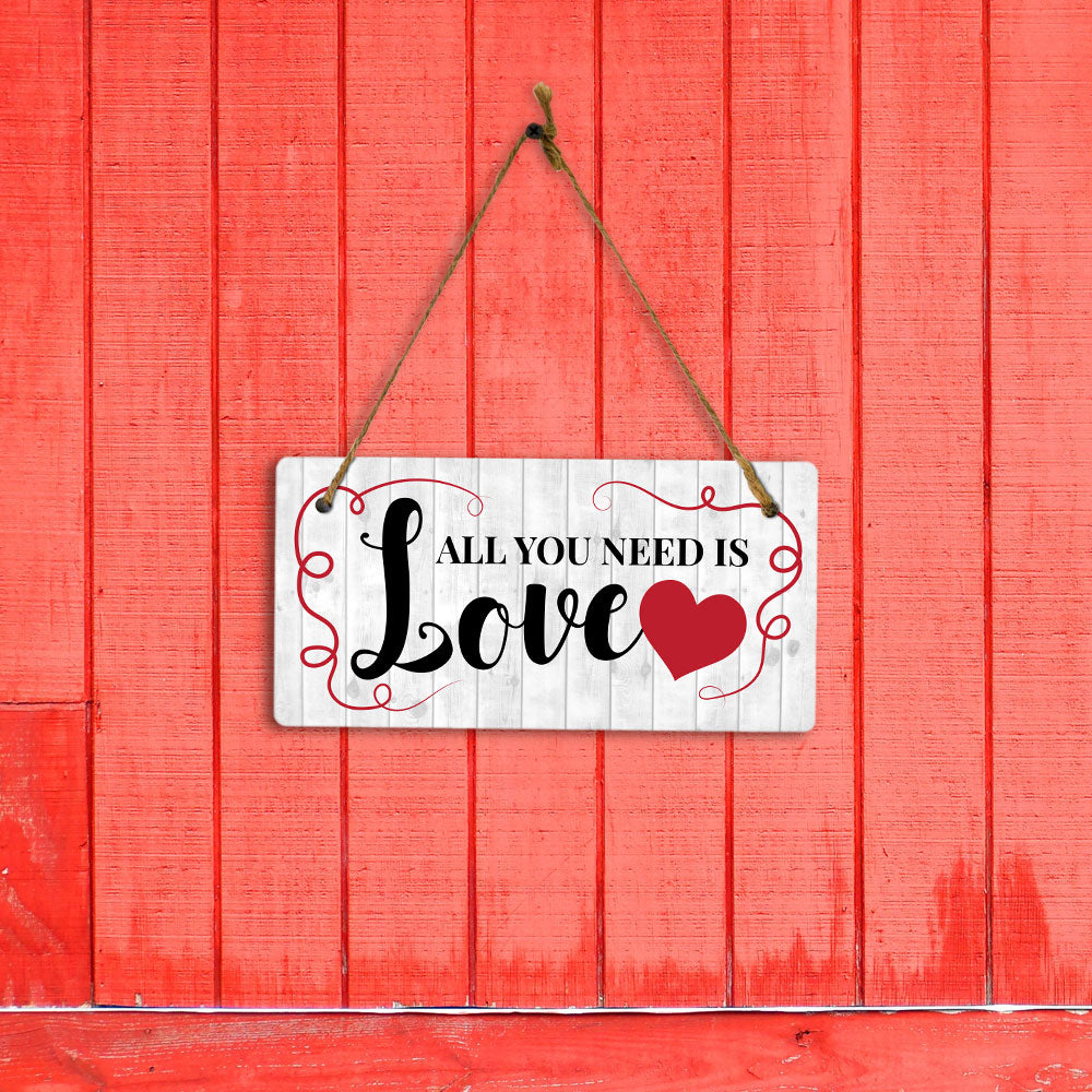 All You Need is Love 10x5 Hanging Plus Wall or Door Sign | Family Home Decor