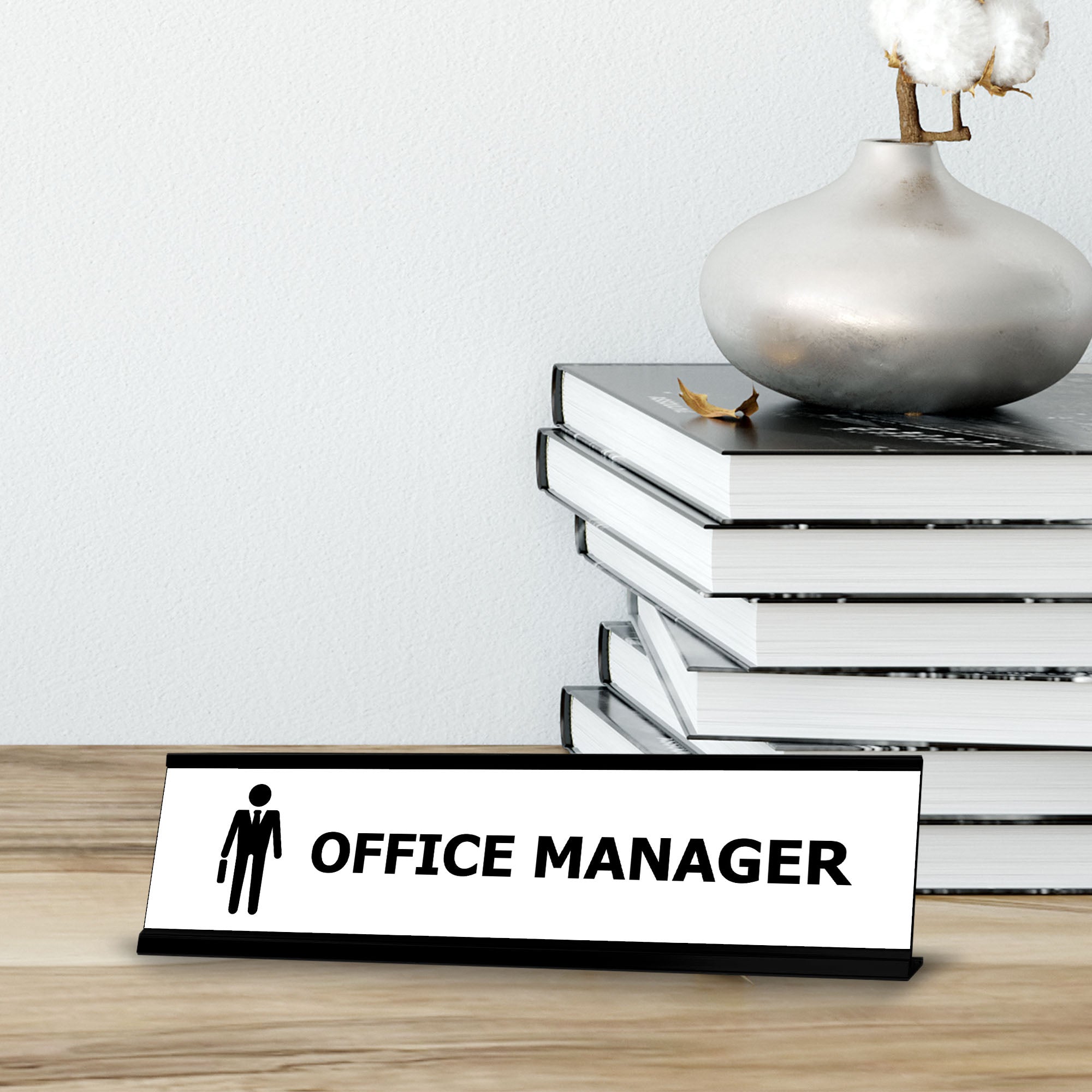 Office Manager, Black Frame Desk Sign (2 x 8")