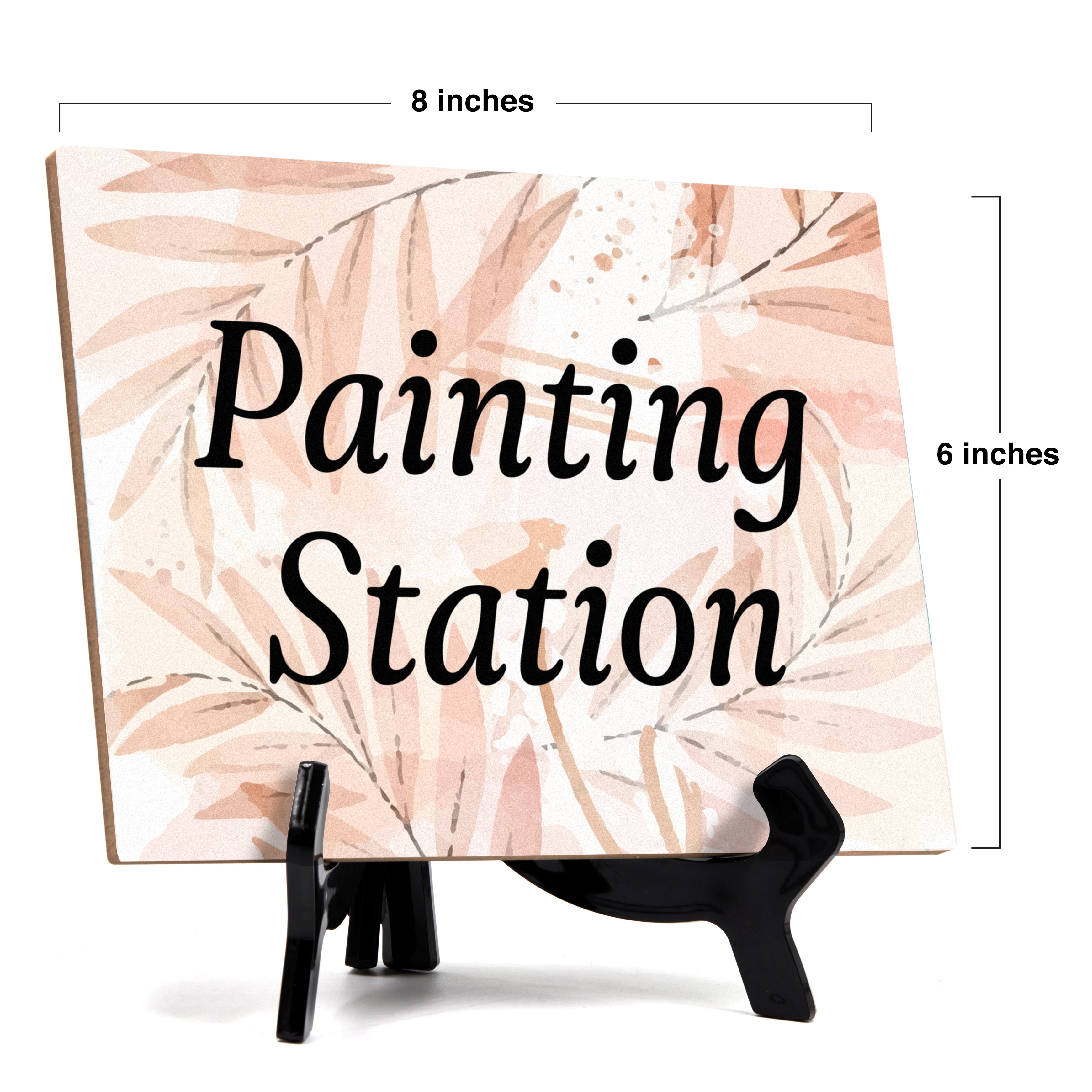 Signs ByLITA Painting Station Wedding Decoration Table Sign with Acrylic Stand (6x8“)