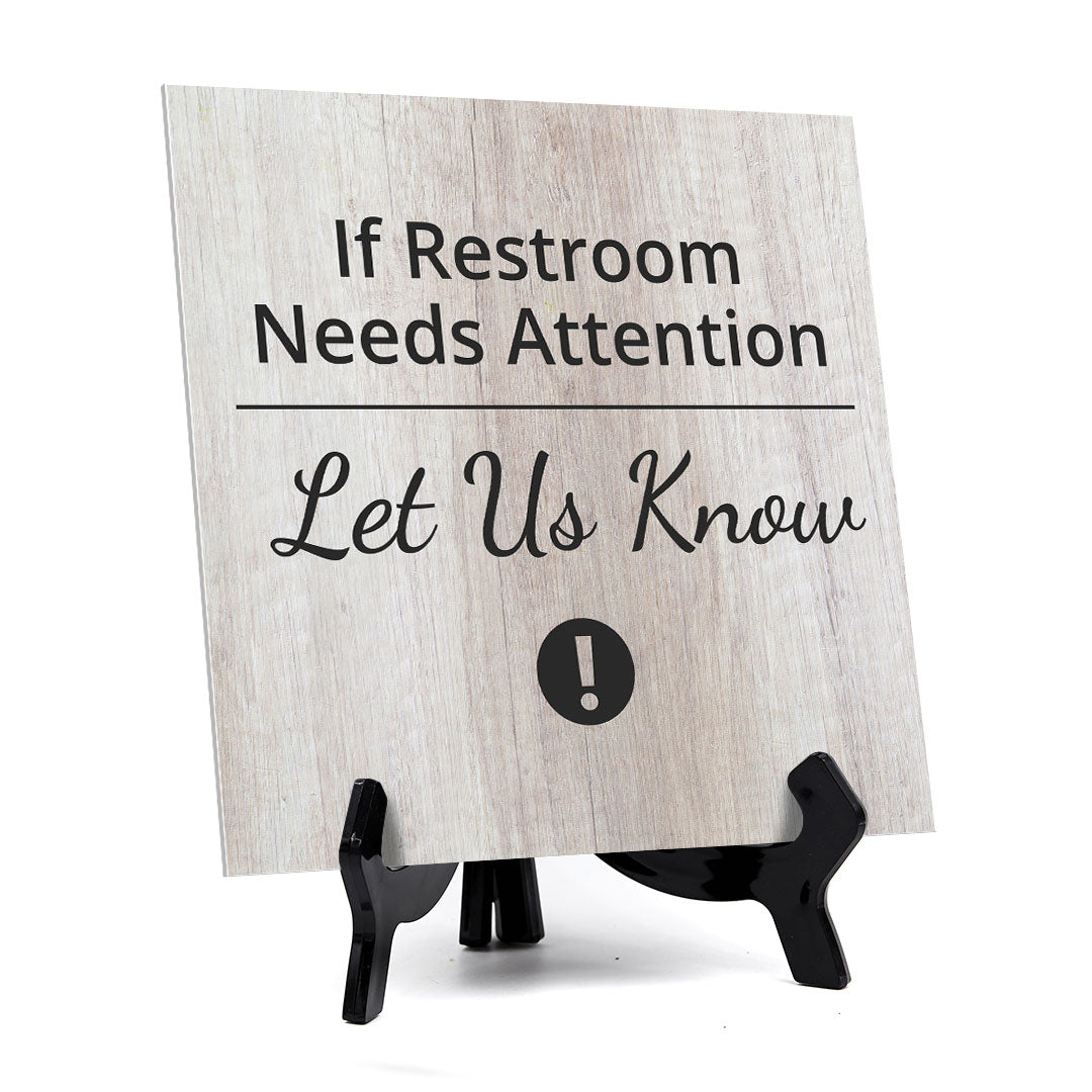 Signs ByLITA If Restroom Needs Attention Let Us Know, Wood Color, Square Table Sign (5" x 5")