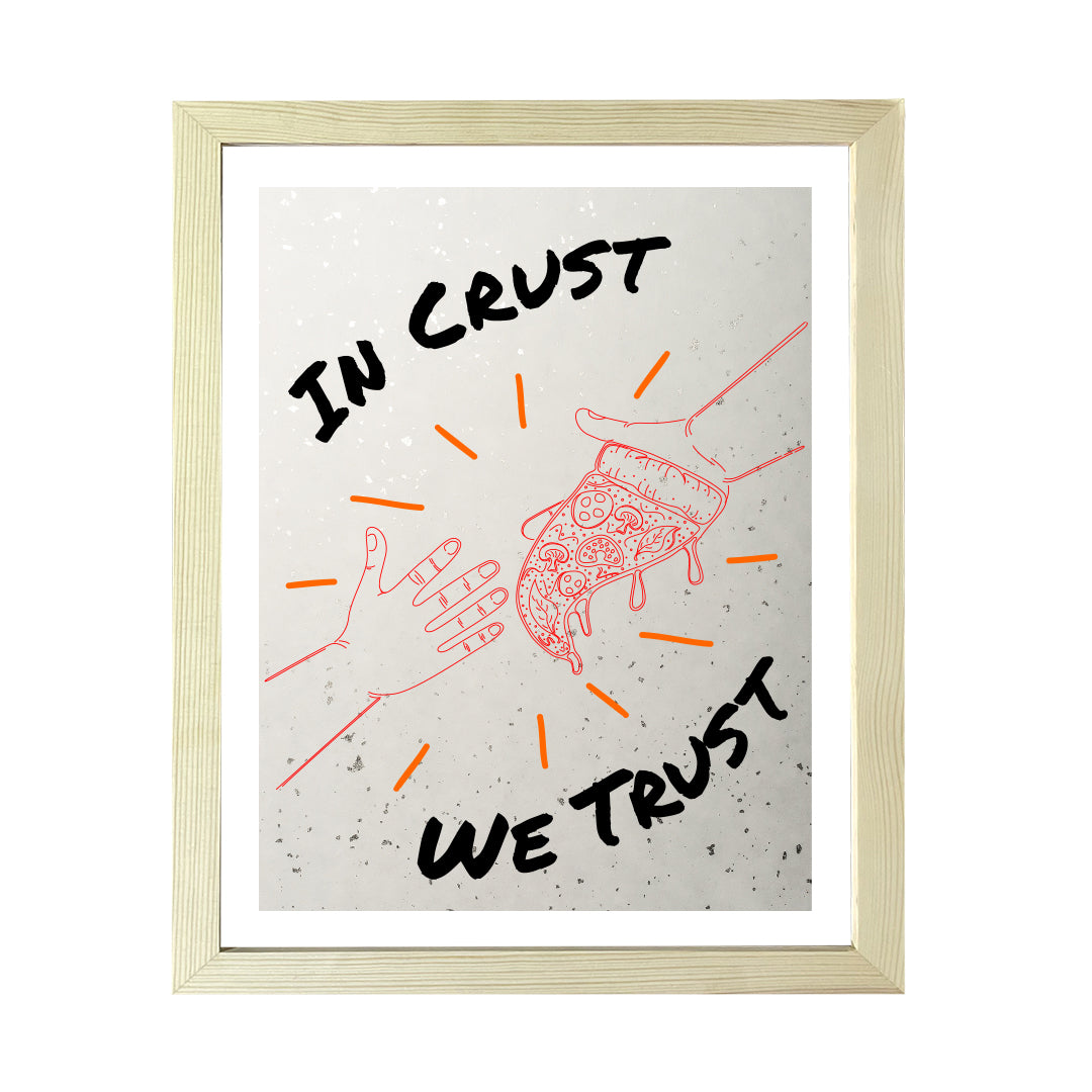 Designs ByLITA In Crust We Trust, Wall Print Art | Pizza Retro Kitchen Decoration